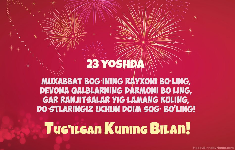 23 yoshli yigit Tug'ilgan kuningiz, chiroyli she'rlar 23 yoshli yigit Tug'ilgan kuningiz, chiroyli she'rlar