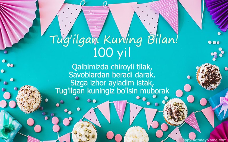 Tug'ilgan kuningiz bilan 100 yoshli odam, chiroyli rasmlar