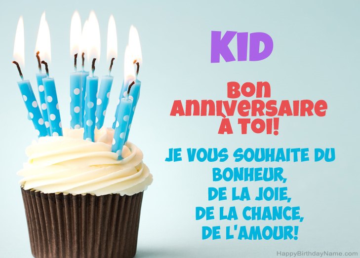 Félicitations pour joyeux anniversaire Kid