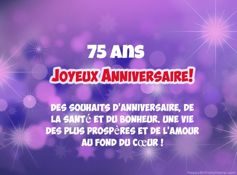 Belles images pour joyeux anniversaire Homme de 75 ans