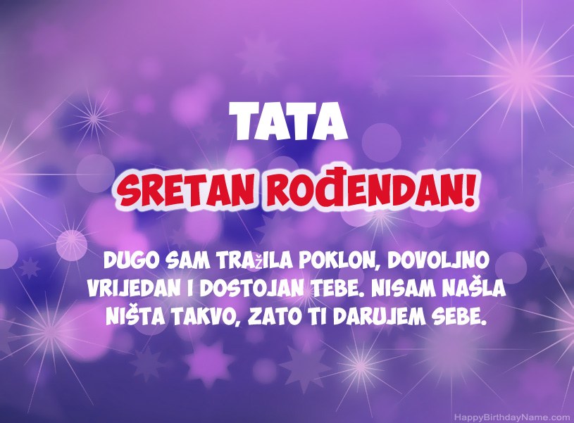 Prekrasne slike za Happy Birthday Tata Prekrasne slike za Happy Birthday Tata