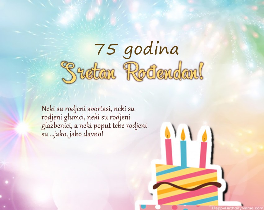75 godina stara žena Sretan rođendan u stihovima