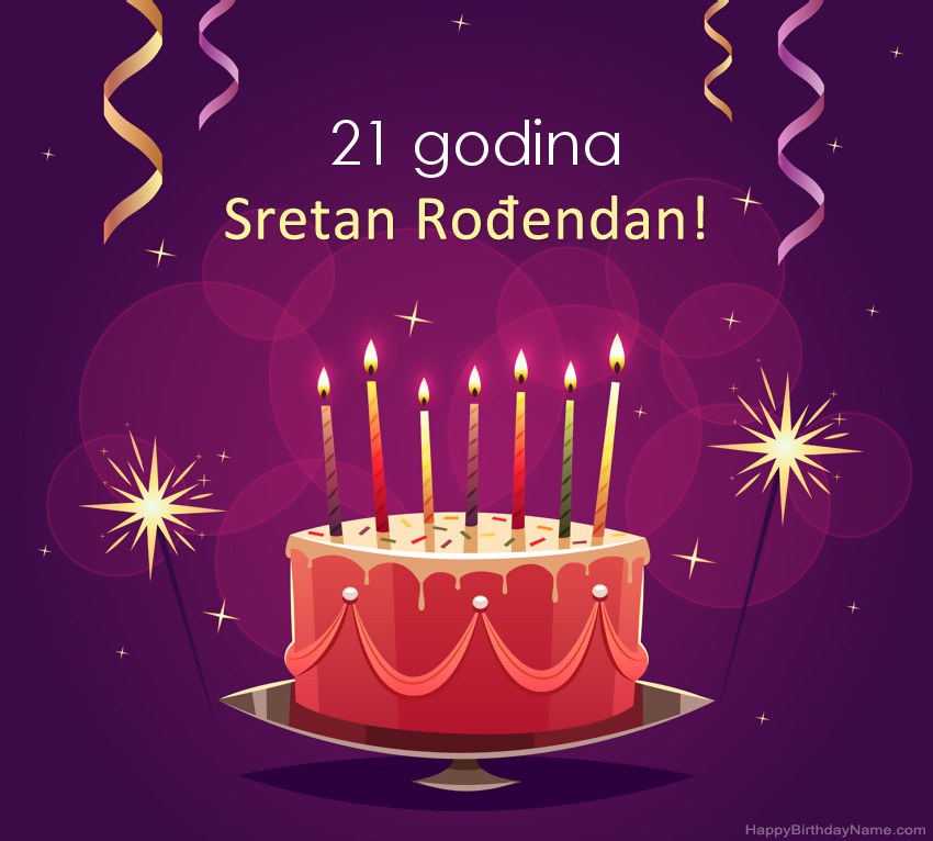 Smiješni pozdravi za slike rođendana 21 godina star momak