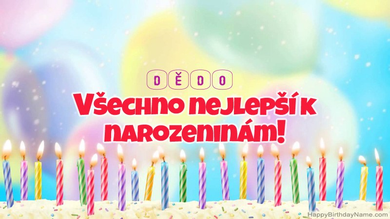 Vtipné všechno nejlepší k narozeninám Dědo