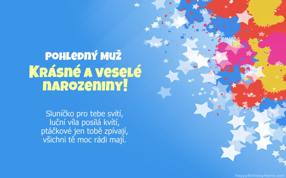 Gratulujeme k narozeninám Pohledný Muž