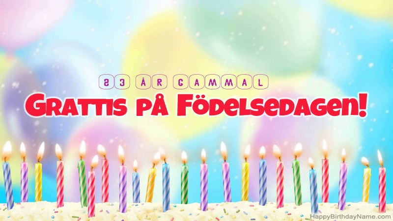 Roliga födelsedagkort 23 år gammal kille