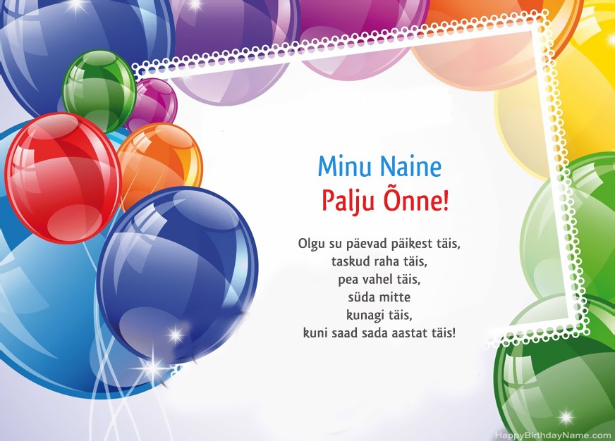 Minu Naine palju õnne sünnipäevaks! Minu Naine palju õnne sünnipäevaks!