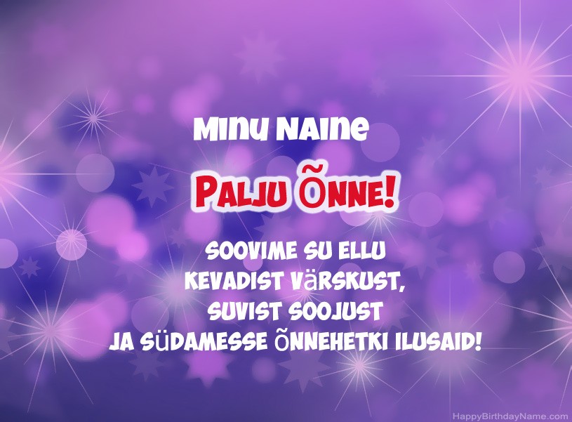 Ilusaid pilte palju õnne sünnipäevaks Minu Naine Ilusaid pilte palju õnne sünnipäevaks Minu Naine