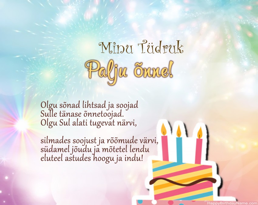 Minu Tüdruk palju õnne sünnipäevaks salmis Minu Tüdruk palju õnne sünnipäevaks salmis