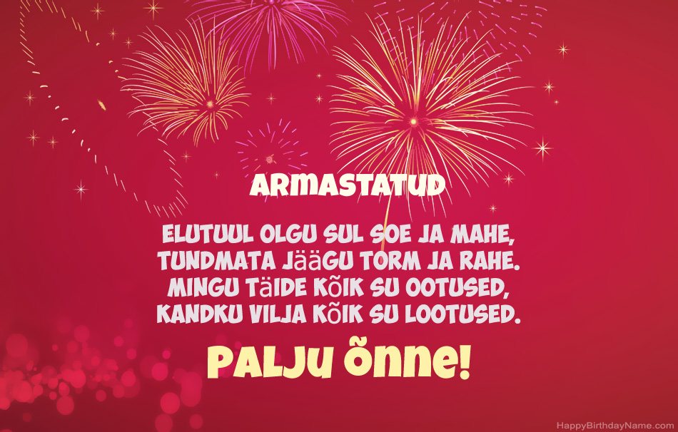 Armastatud palju õnne sünnipäevaks, ilusaid luuletusi Armastatud palju õnne sünnipäevaks, ilusaid luuletusi