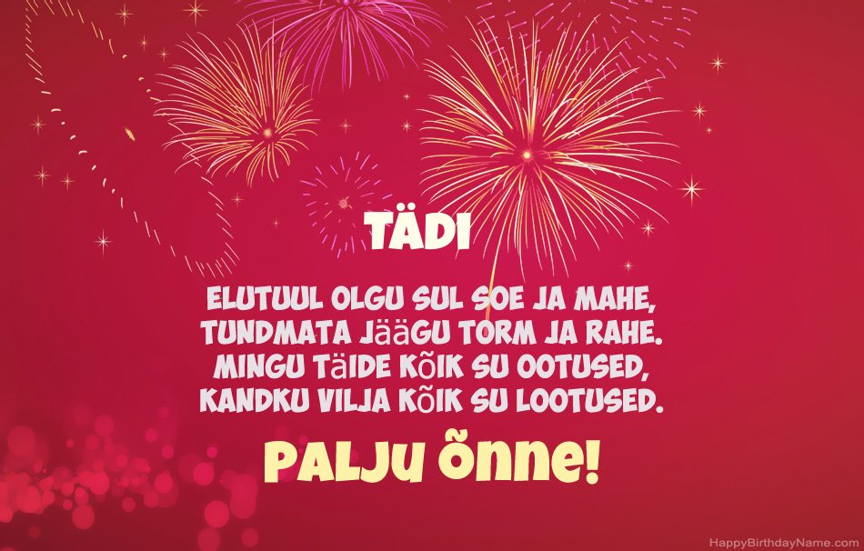 Tädi palju õnne sünnipäevaks, ilusaid luuletusi Tädi palju õnne sünnipäevaks, ilusaid luuletusi