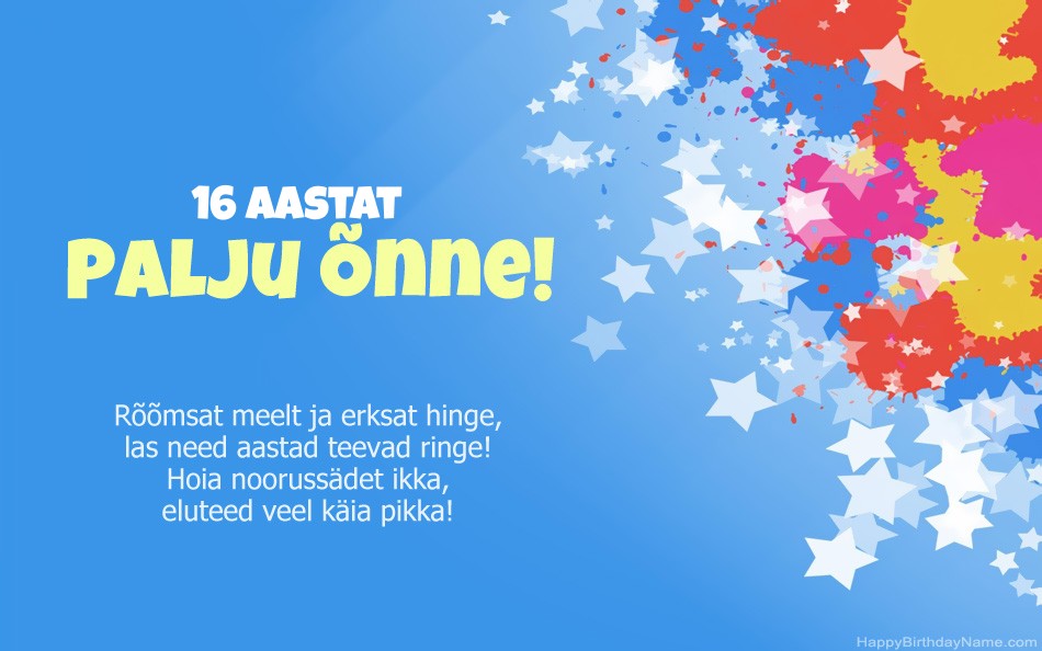 Palju õnne sünnipäevaks 16-aastane tüdruk Palju õnne sünnipäevaks 16-aastane tüdruk