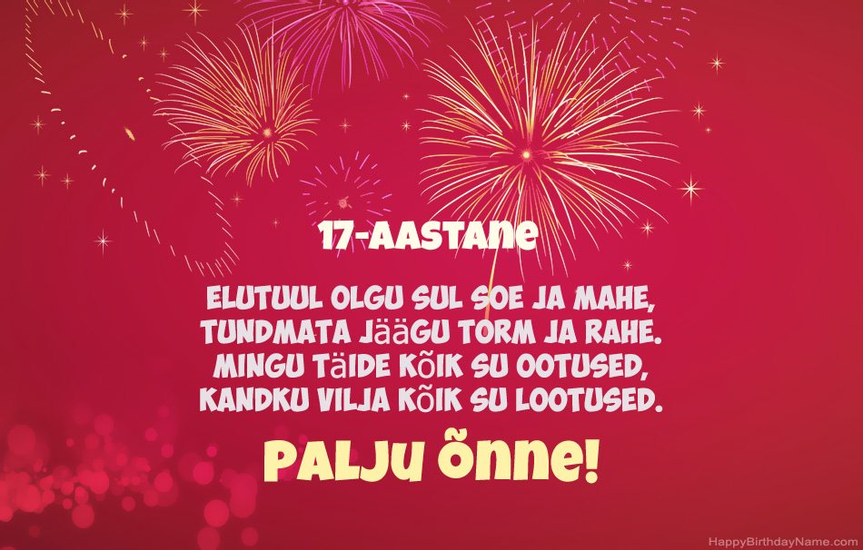 17-aastane kutt palju õnne sünnipäevaks, ilusaid luuletusi