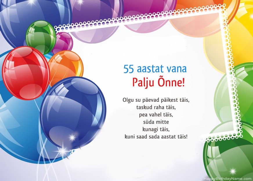 55-aastane mees palju õnne sünnipäevaks!