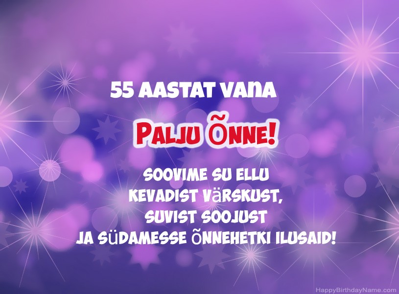 Ilusaid pilte palju õnne sünnipäevaks 55-aastane mees