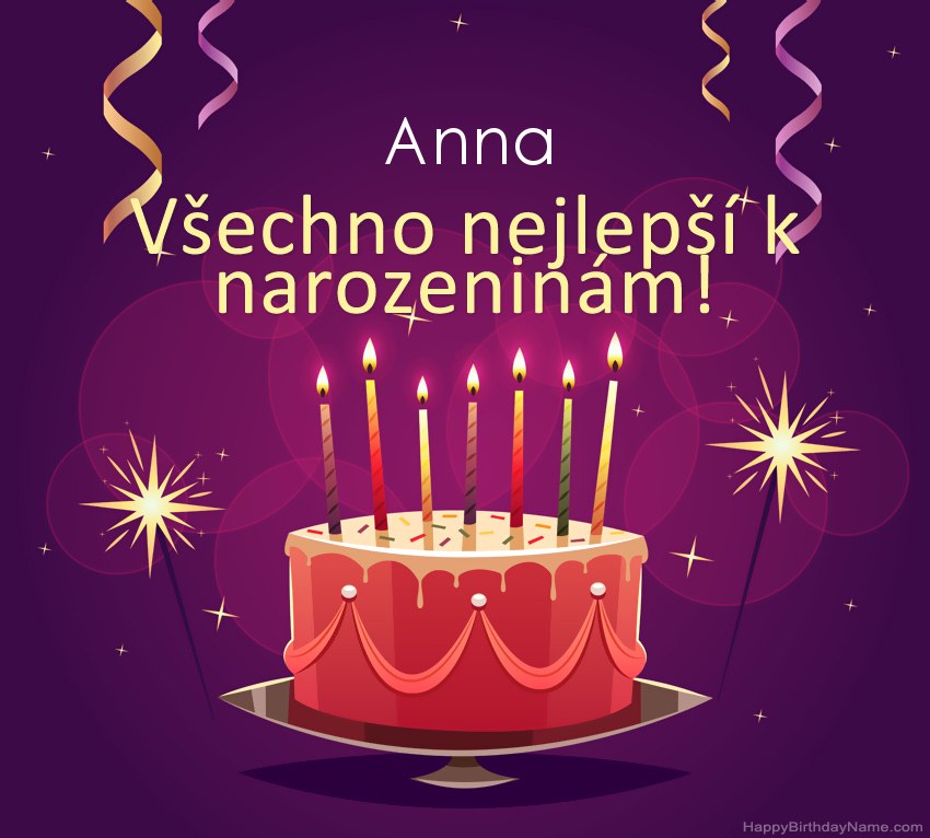 Legrační pozdravy pro všechno nejlepší k narozeninám Anna obrázky