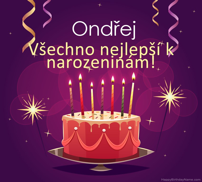 Legrační pozdravy pro všechno nejlepší k narozeninám Ondřej obrázky