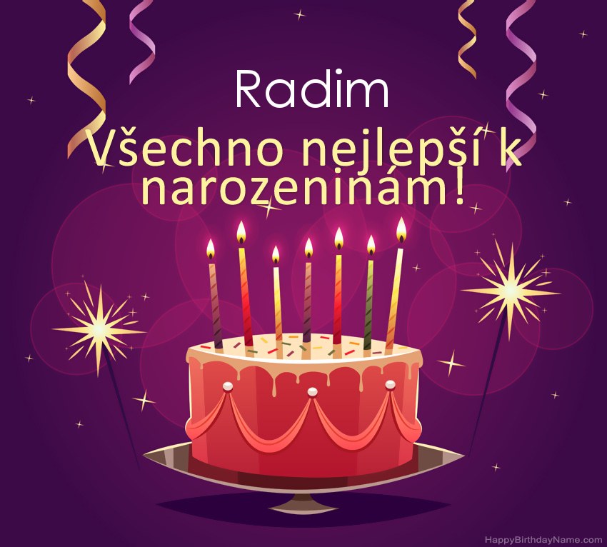 Legrační pozdravy pro všechno nejlepší k narozeninám Radim obrázky