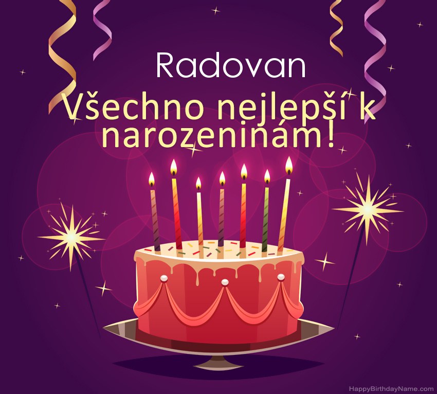 Legrační pozdravy pro všechno nejlepší k narozeninám Radovan obrázky