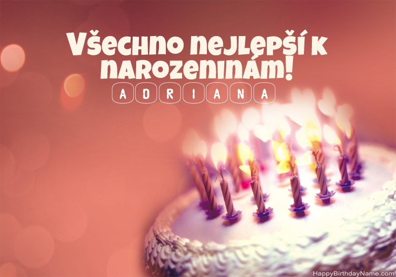 Všechno nejlepší k narozeninám Adriana obrázky