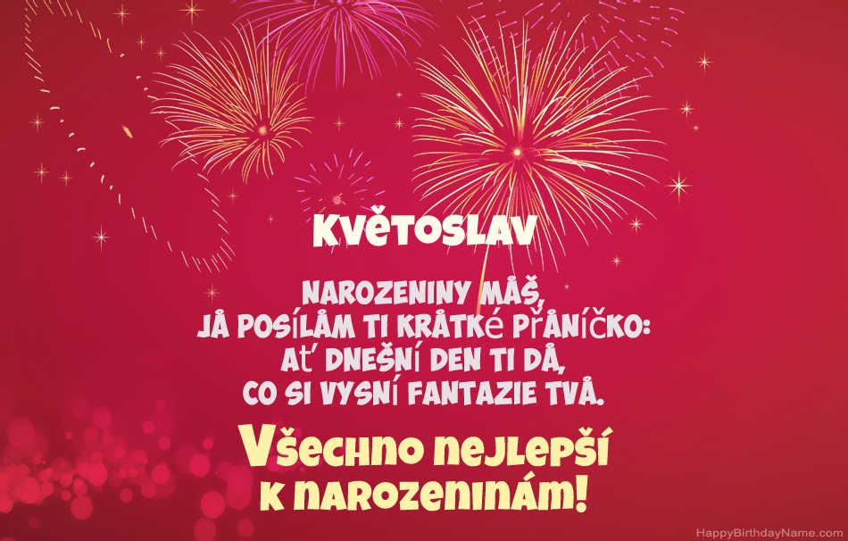 Krásné a veselé narozeniny Květoslav, krásné básně