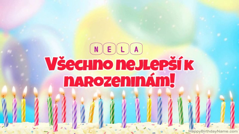 Funny Happy Birthday karty pro Nela