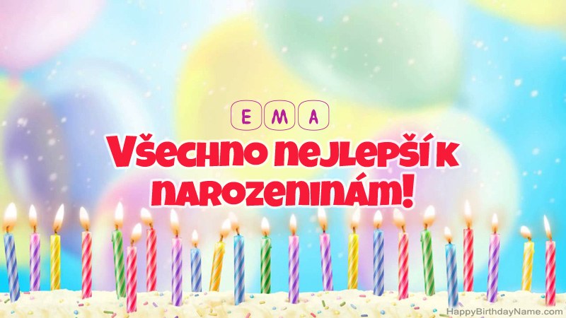 Funny Happy Birthday karty pro Ema