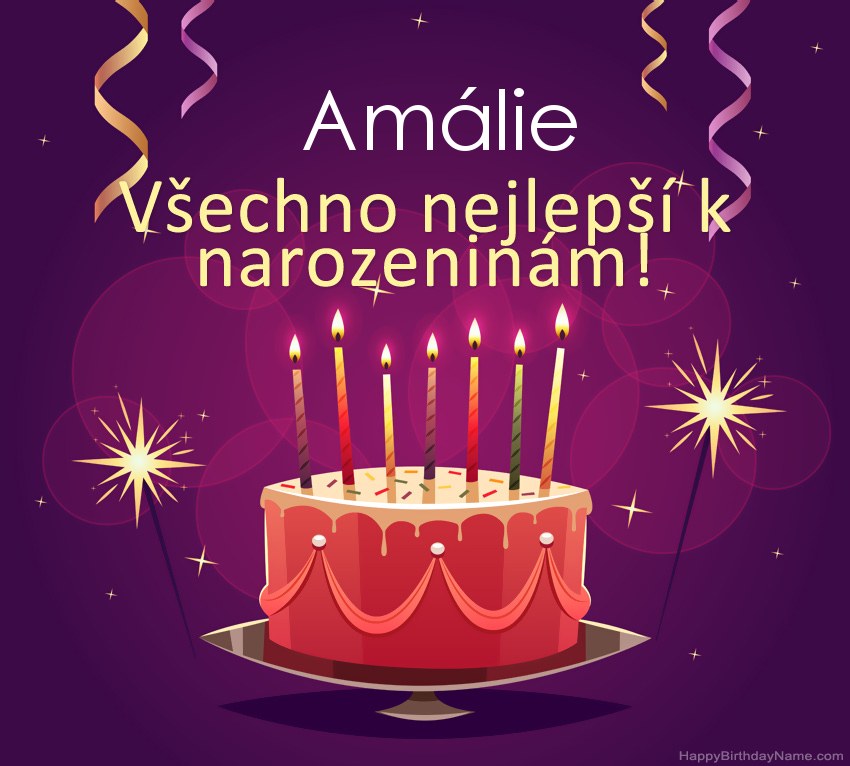 Legrační pozdravy pro všechno nejlepší k narozeninám Amálie obrázky