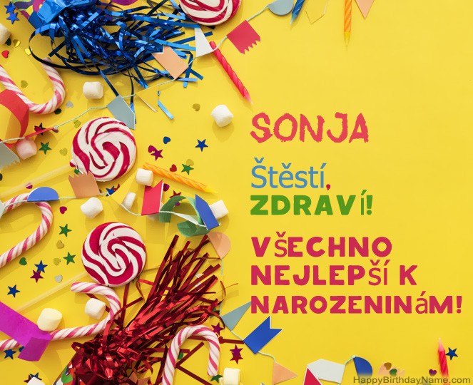 Krásné narozeniny Sonja! Krásné narozeniny Sonja!