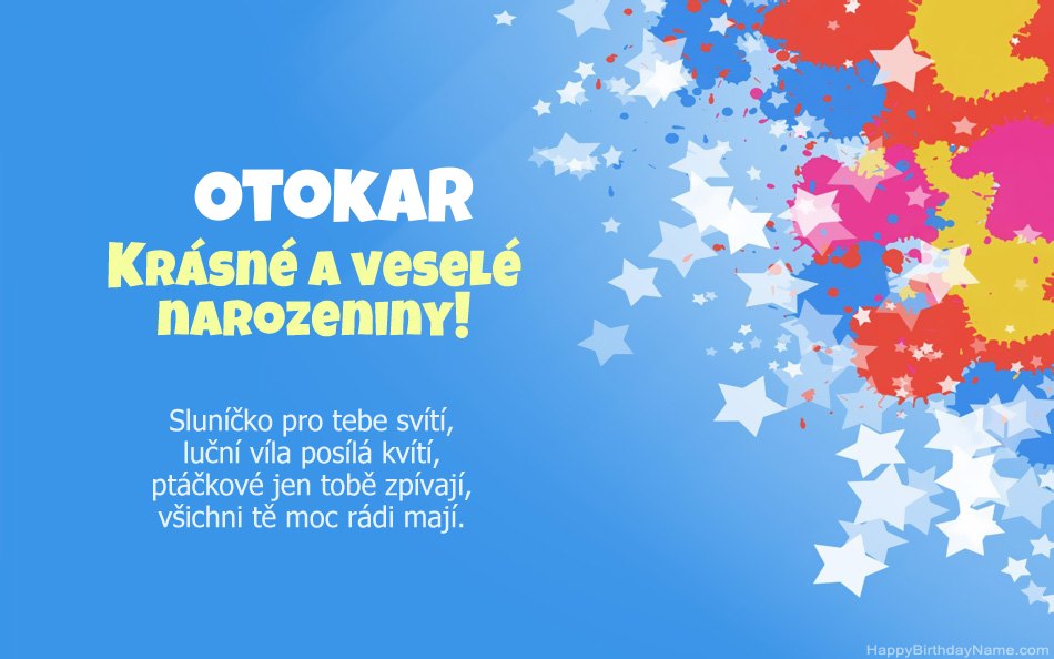 Blahopřeji k narozeninám Otokar