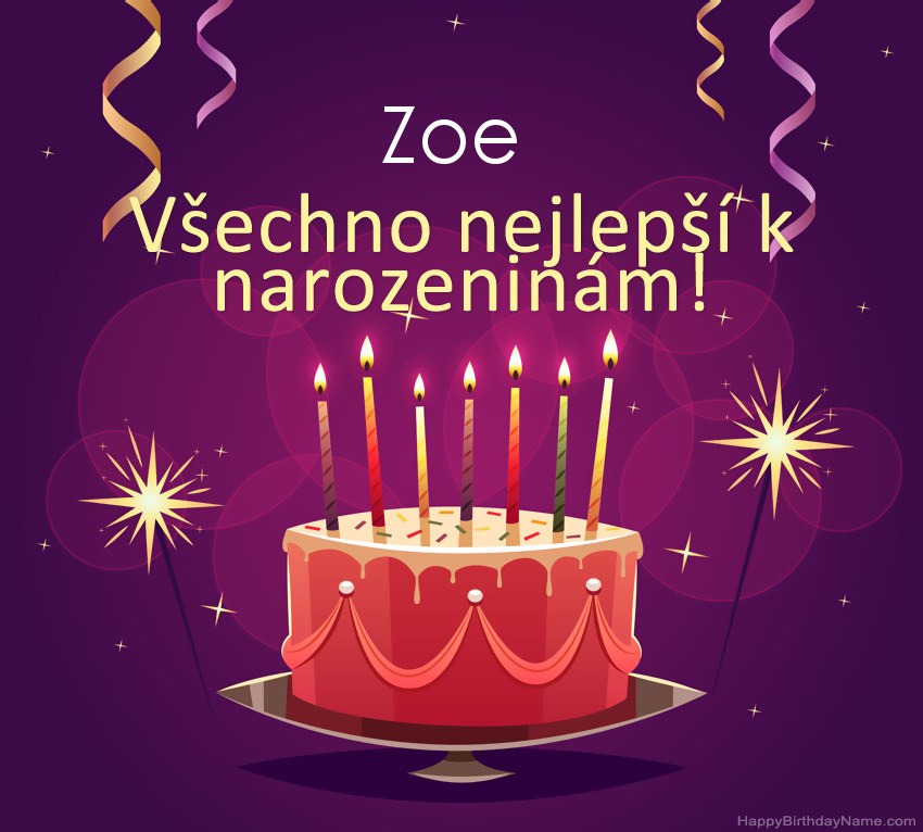 Legrační pozdravy pro všechno nejlepší k narozeninám Zoe obrázky
