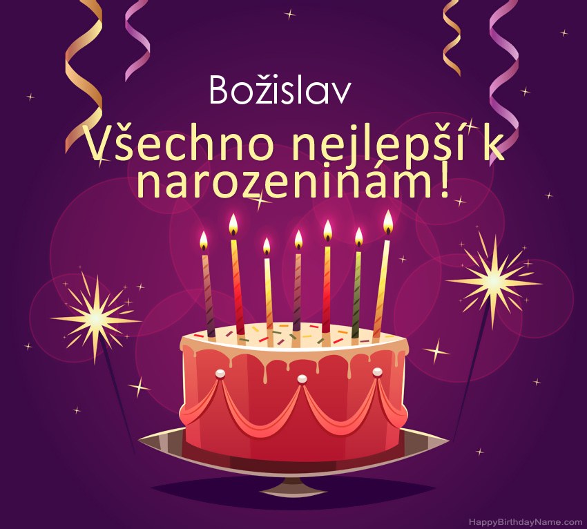Legrační pozdravy pro všechno nejlepší k narozeninám Božislav obrázky