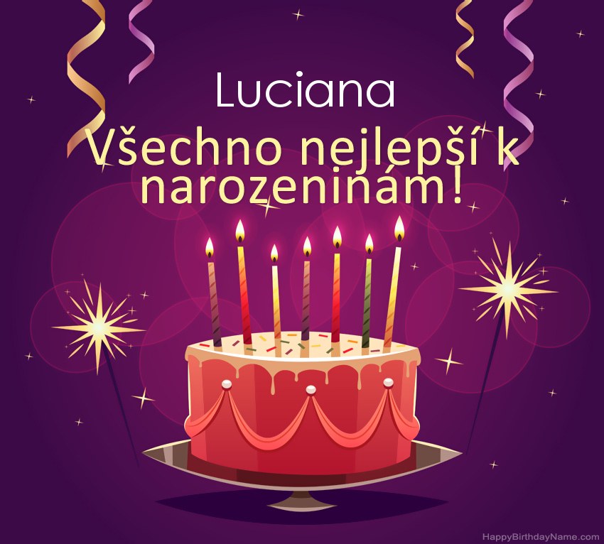 Legrační pozdravy pro všechno nejlepší k narozeninám Luciana obrázky