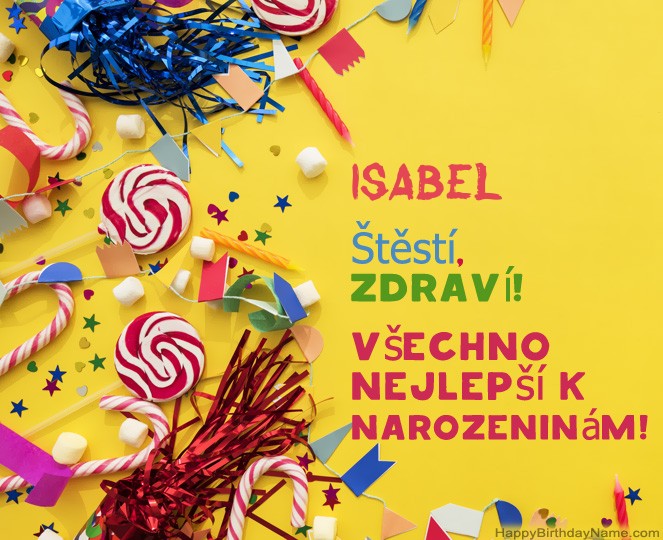 Krásné narozeniny Isabel!
