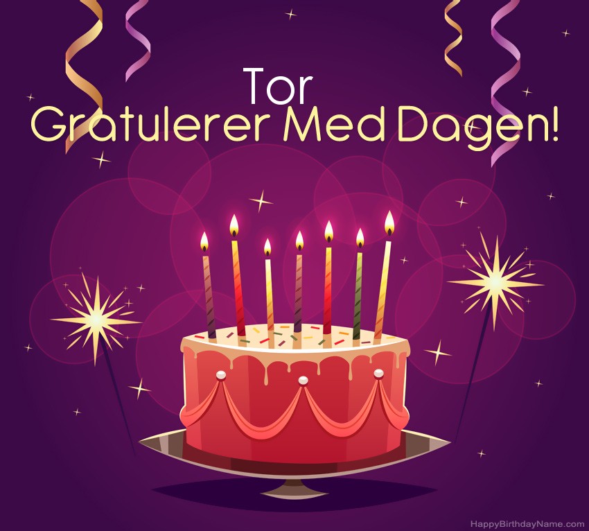 Vakre Gratulerer med fødselsdagskort til Tor