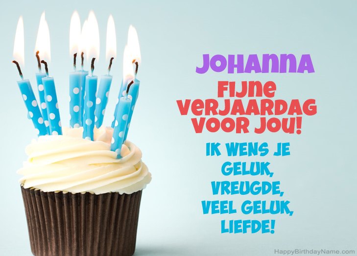 Gefeliciteerd met Fijne verjaardag van Johanna Gefeliciteerd met Fijne verjaardag van Johanna