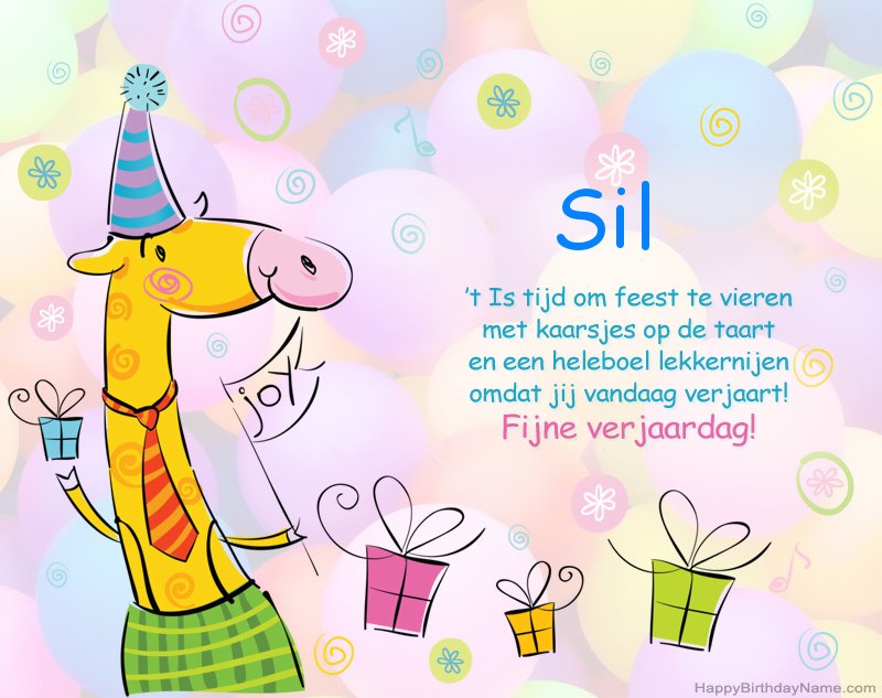 Felicitaties voor kinderen voor Happy Birthday of Sil