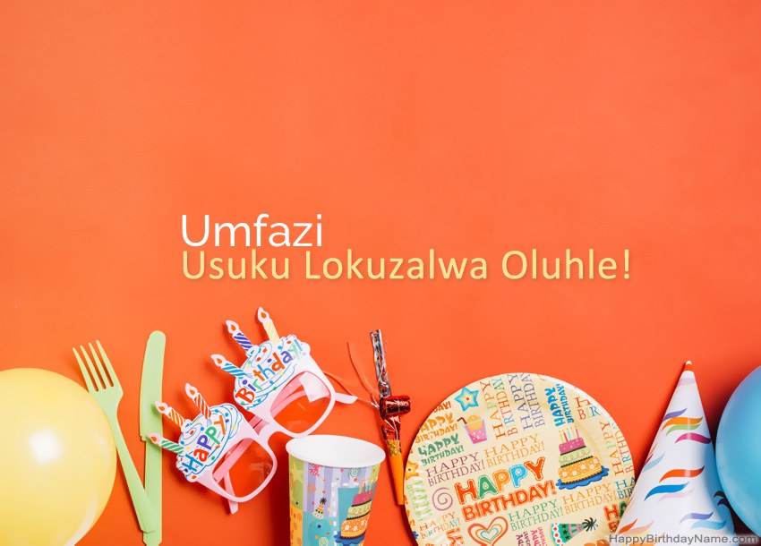 Amakhadi oSuku lwe-Umfazi Happy Birthday