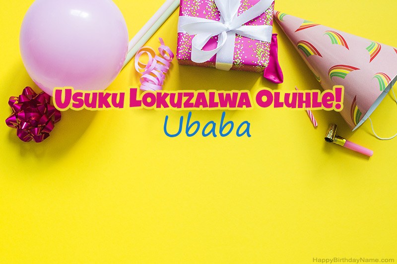 Happy Birthday Ubaba ku-prose