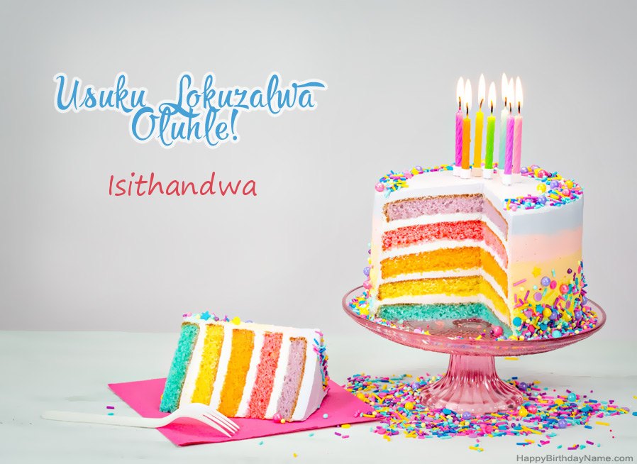 Wishes Isithandwa for Happy Birthday